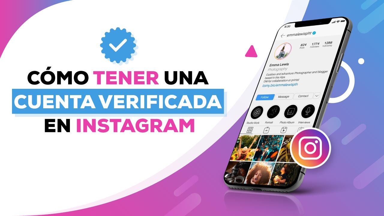¿Cómo verificar tu cuenta de Instagram?