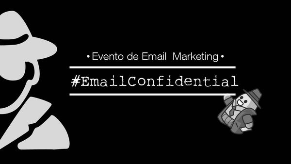 “Email Confidential” llega para desvelar los secretos del Email Marketing